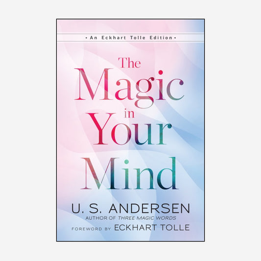 The Magic in Your Mind