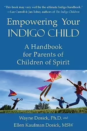 Empowering Your Indigo Child