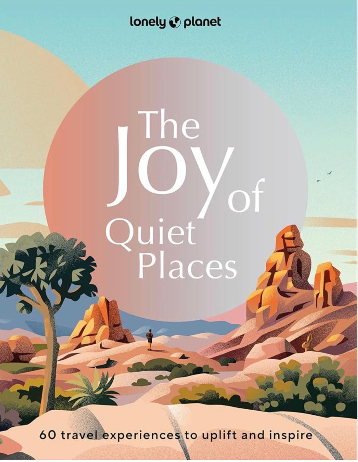 Joy of Quiet Places