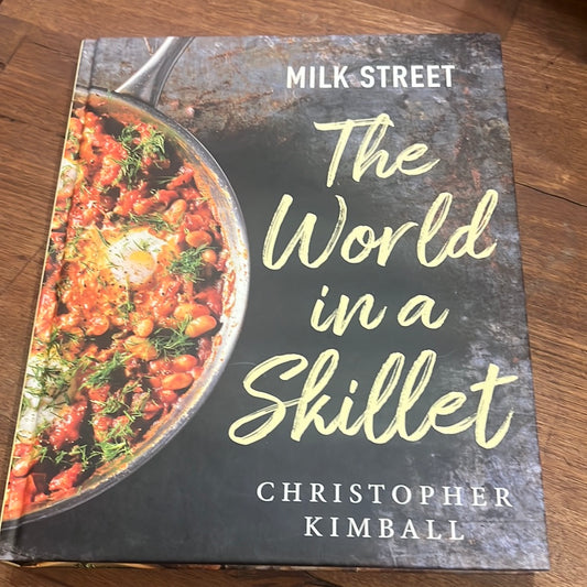 The World in a Skillet Milk Street