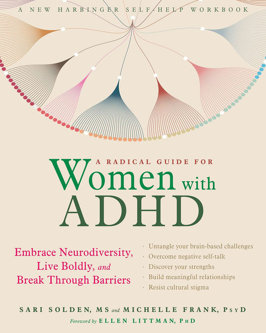 Radical Guide For Women With ADHD