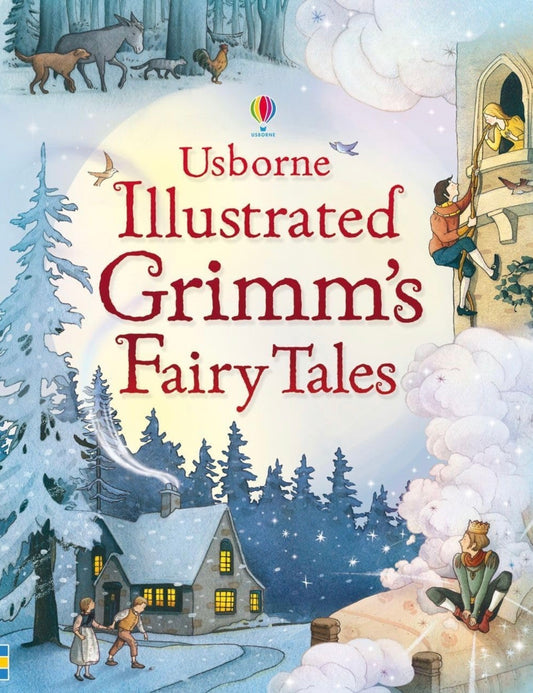 Illustrated Grimms Fairy Tales