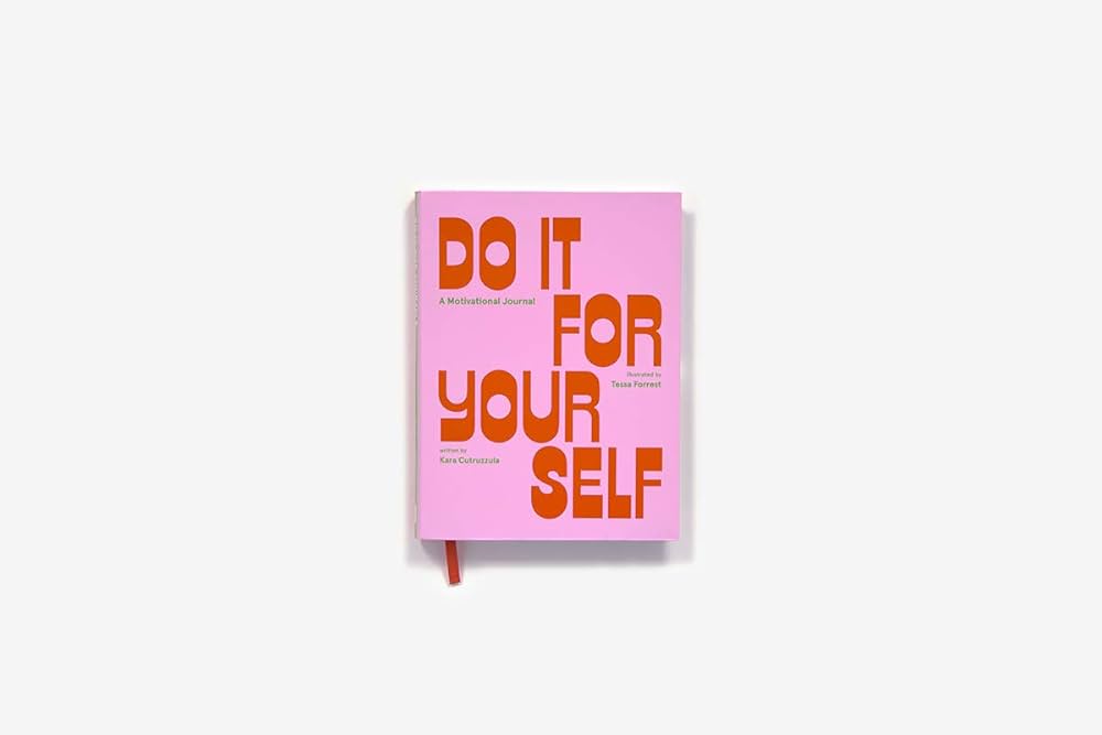 Do it for yourself (guided journal)