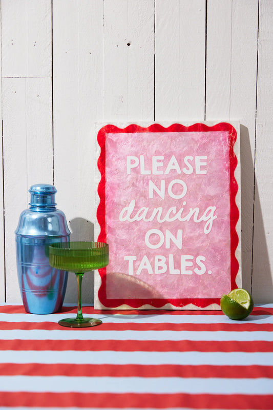 No Dancing on Tables Wall Tile